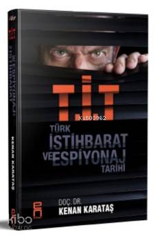 Türk İstihbarat Ve Espiyonaj Tarihi