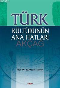 Türk Kültürünün Ana Hatları