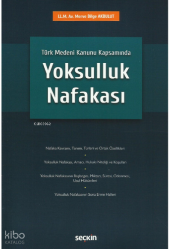 Türk Medeni Kanunu Kapsamında Yoksulluk Nafakası
