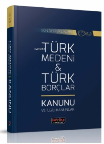 Türk Medeni Kanunu ve Türk Borçlar Kanunu - Kitapiks.com