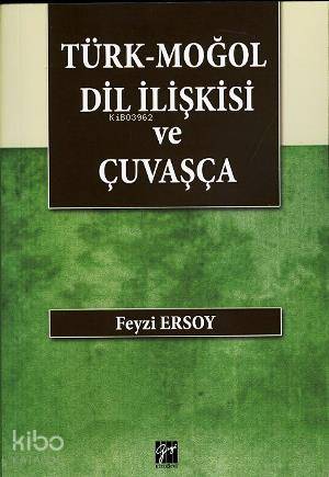 Türk-Moğol Dil İlişkisi ve Çuvaşça