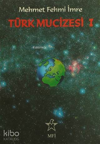 Türk Mucizesi 1