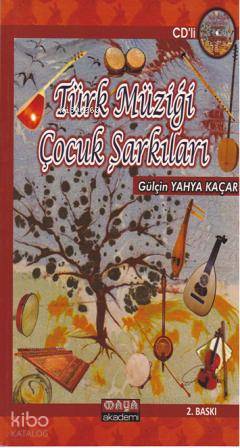 Türk Müziği Çocuk Şarkıları