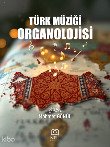 Türk Müziği Organolojisi