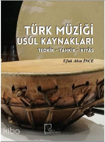 Türk Müziği Usül Kaynakları; Tedkik - Tahkik - Kıyas (16/8 – 30/8) - K