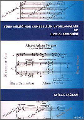Türk Müziğinde Çokseslilik Uygulamaları ve İlerici Armonisi
