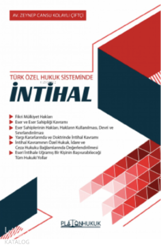 Türk Özel Hukuk Sisteminde İntihal
