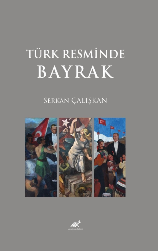Türk Resminde Bayrak - Kitapiks.com