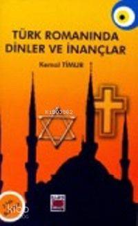 Türk Romanında Dinler ve İnançlar