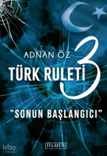 Türk Ruleti - 3