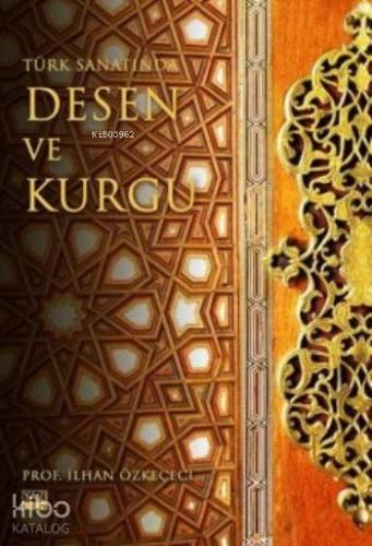 Türk Sanatında Desen Ve Kurgu