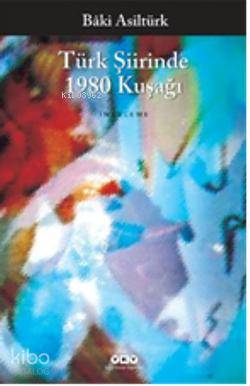 Türk Şiirinde 1980 Kuşağı