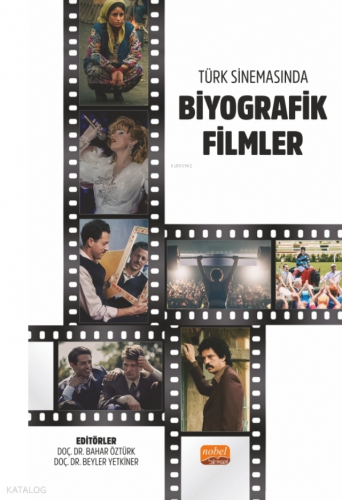 Türk Sinemasında Biyografik Filmler