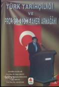 Türk Tarihçiliği ve Prof. Dr. Aydın Taneri Armağan