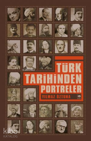 Türk Tarihinden Portreler