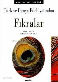 Türk ve Dünya Edebiyatından Fıkralar - Kitapiks.com
