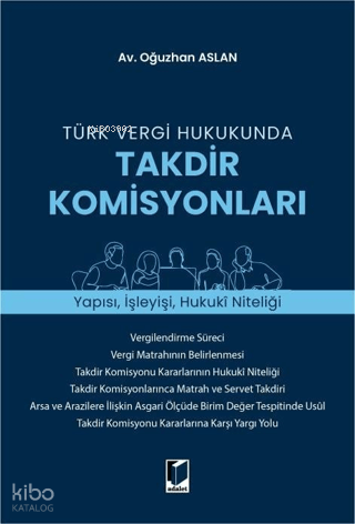Türk Vergi Hukukunda Takdir Komisyonları