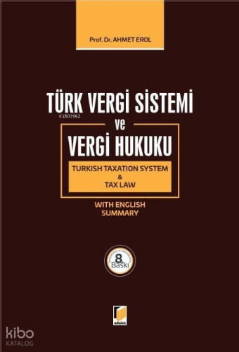 Türk Vergi Sistemi ve Vergi Hukuku (Ciltli)