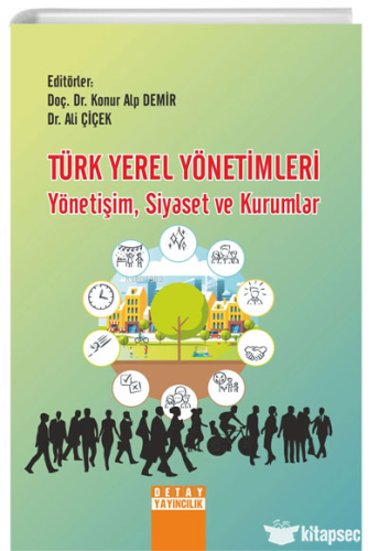 Türk Yerel Yönetimleri Yönetişim, Siyaset Ve Kurumlar
