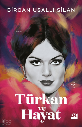 Türkan ve Hayat