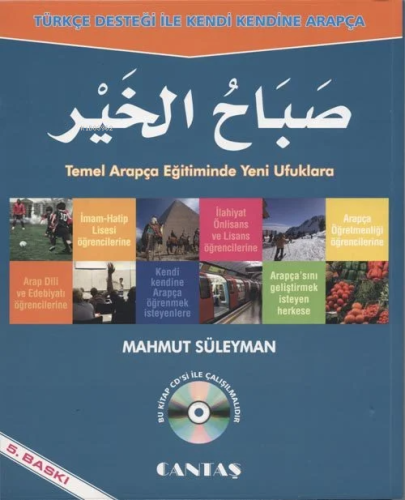 Sabah-el Hayr; Türkçe Desteği İle Kendi Kendine Arapça - Kitapiks.com