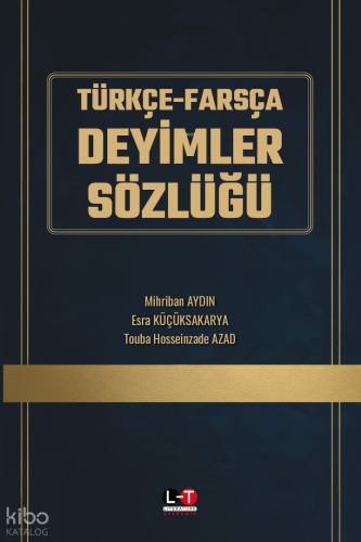 Türkçe-Farsça Deyimler Sözlüğü