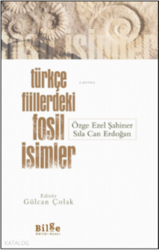 Türkçe Fillerdeki Fosil İsimler