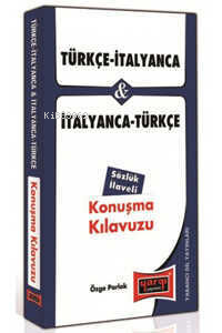 Türkçe İtalyanca İtalyanca Türkçe Konuşma Kılavuzu