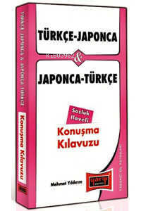 Türkçe Japonca Japonca Türkçe Konuşma Kılavuzu