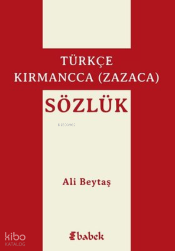Türkçe Kırmanca Sözlük-Zazaca