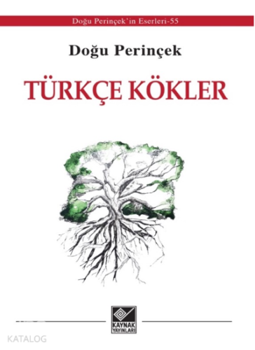 Türkçe Kökler - Kitapiks.com