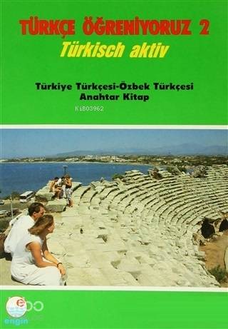 Türkçe Öğreniyoruz 2 - Türkçe-Özbekçe