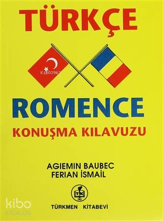 Türkçe - Romence Konuşma Kılavuzu