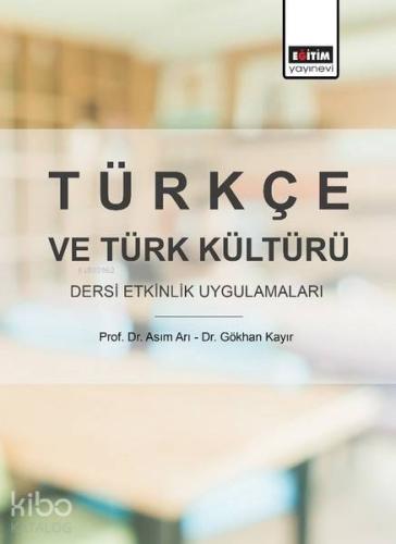Türkçe ve Türk Kültürü Dersi Etkinlik Uygulamaları