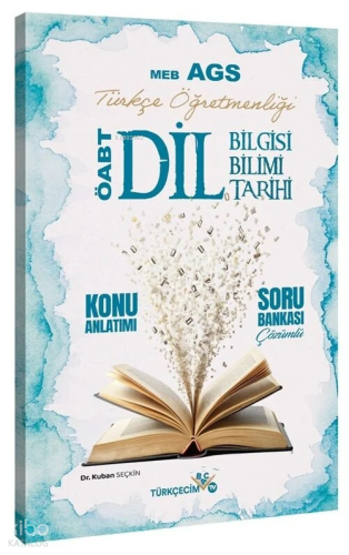 Türkçecim TV ÖABT MEB-AGS Türkçe Öğretmenliği Dil Bilgisi-Dil Bilimi-Dil Tarihi Konu Anlatımlı Soru Bankası Çözümlü
