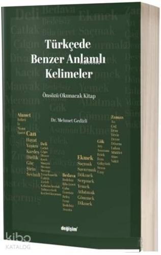 Türkçede Benzer Anlamlı Kelimeler; Türkçenin İşlevsel Zekası