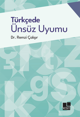 Türkçede Ünsüz Uyumu - Kitapiks.com