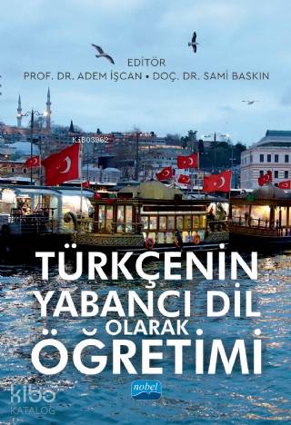 Türkçenin Yabancı Dil Olarak Öğretimi - Kitapiks.com