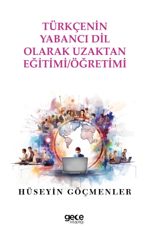 Türkçenin Yabancı Dil Olarak Uzaktan Eğitimi Öğretimi
