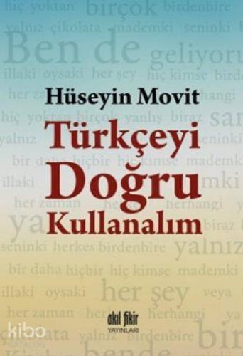 Türkçeyi Doğru Kullanalım