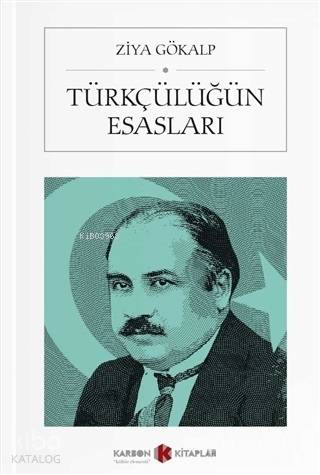 Türkçülüğün Esasları (Cep Boy)