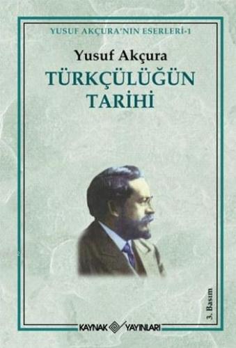 Türkçülüğün Tarihi
