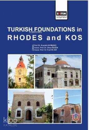 Turkish Foundations in Rhodes and Kos