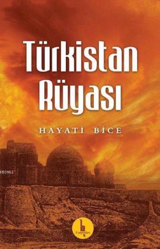 Türkistan Rüyası