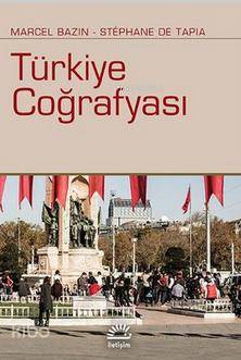 Türkiye Coğrafyası - Kitapiks.com