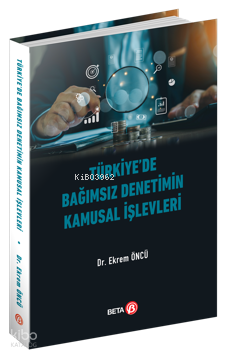 Türkiye’de Bağımsız Denetimin Kamusal İşlevleri