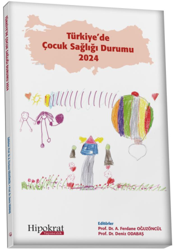 Türkiye’de Çocuk Sağlığı Durumu 2024 - Kitapiks.com