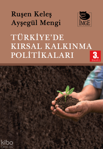 Türkiye’de Kırsal Kalkınma Politikaları