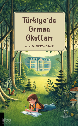 Türkiye’de Orman Okulları