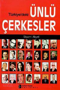 Türkiye´deki Ünlü Çerkesler